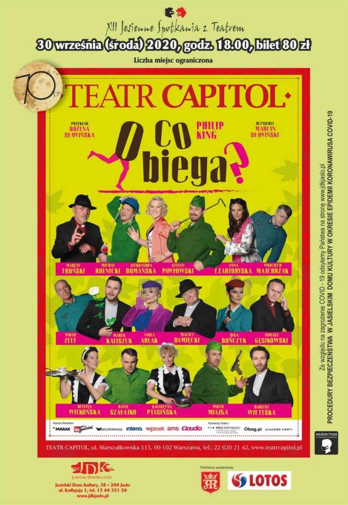 Plakat spektaklu Teatru Capitol "O co biega"