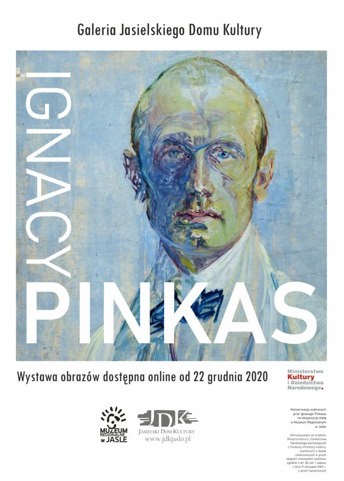 Plakat: wystawa prac Ignacego Pinkasa w Galerii Jasielskiego Domu Kultury