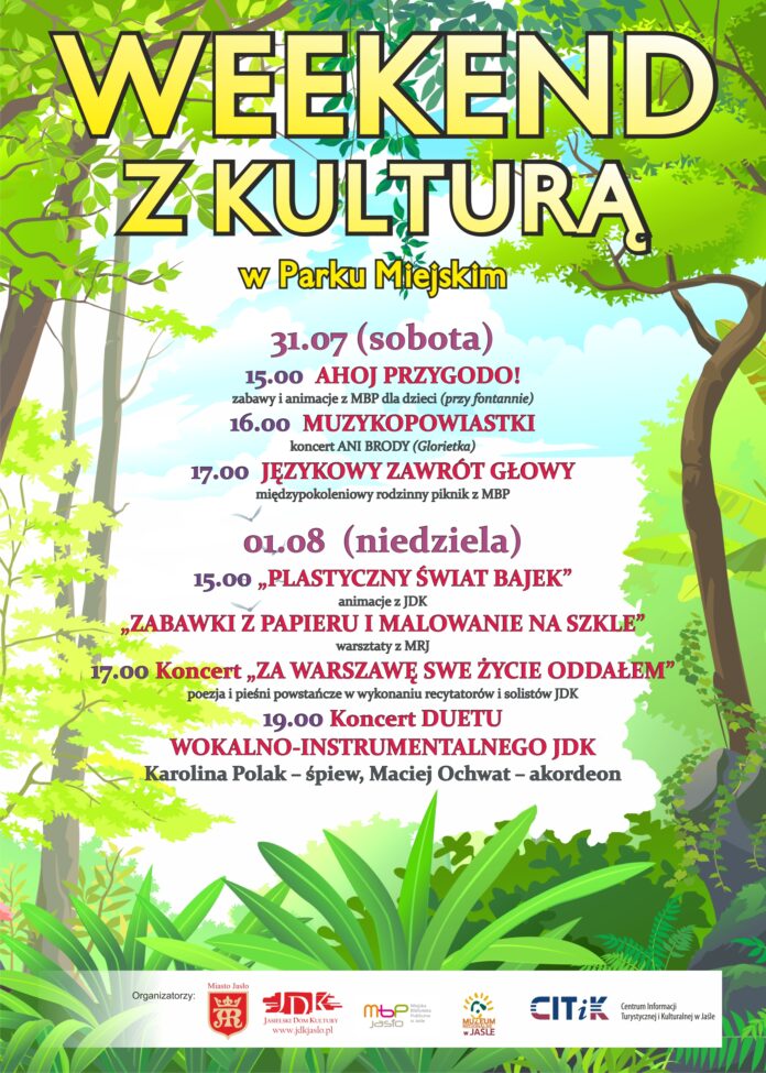 Zapraszamy do udziału w Weekendzie z Kulturą 31 lipca – 1 sierpnia 2021. Organizatorami wydarzenia są: Miasto Jasło, Jasielski Dom Kultury, Miejska Biblioteka Publiczna w Jaśle oraz Muzeum Regionalne w Jaśle.