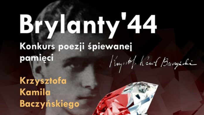 Brylanty 44. Konkurs poezji śpiewanej pamięci Krzysztofa Kamila Baczyńskiego