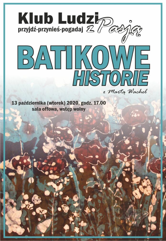 Plakat: Batikowe historie Marty Wachel