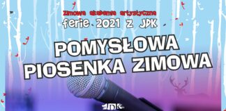 „Pomysłowa Piosenka Zimowa”- koncert on – line Baner: Pomysłowa piosenka zimowa
