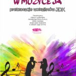 Plakat: „Muzyka we mnie, w muzyce ja”