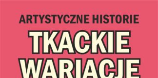 „Tkackie wariacje” –  kolorowa wielkanoc Plakat: Tkackie wariacje