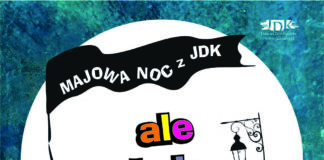 Majowa Noc z JDK: familijnie i radośnie
