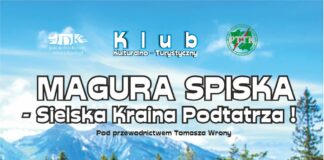 KK-T JDK i PTTK Jasło zapraszają na wycieczkę: Magura Spiska – sielska kraina Podtatrza Baner: informacja o wycieczce na Magurę Spiską