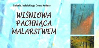 Wystawa w JDK: Wiśniowa pachnąca malarstwem” Turkusowy plakat informujący o wystawie w Galerii Jasielskiego Domu Kultury