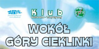 Klub Kulturalno -Turystyczny JDK zaprasza: Rowerami wokół góry Cieklinki Baner: wycieczka rowerowa wokół góry cieklinki