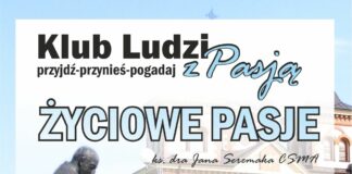 Klub Ludzi z Pasją JDK zaprasza na spotkanie z michalitą Baner: Klub Ludzi z Pasją - życiowe pasje księdza Jana Seremaka