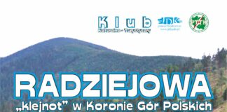 Z KK-T JDK i PTTK: W góry, w góry miły bracie Baner: wycieczka na radziejową