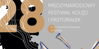 Karolina Polak pojedzie do Będzina Obraz zawiera plakat 28. Międzynarodowego Festiwali Kolęd i Pastorałek im. ks. Kazimierza Szwarlika w Bęzinie. Tekst: I etap w ośrodka w całej Polsce, na Litwie, Ukrainie i Białorusi (na żywi lub on-line). Zagoszenia z nagranym występem do 30 listopada na www.mfkip.pl II ETAP 13 - 16 STYCZNIA 2022 ROKU w Będzinie.