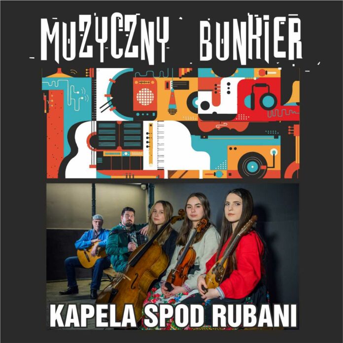 Obraz może zawierać cztery osoby oraz tekst. Muzyczny Bunkier. Kapela Spod Rubani