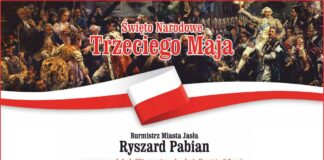 Obraz zawiera: W górnej części fragment obarzu Jana Matejki: Uchwalenie Konstytucji 3 Maja. Poniżej biało czerwoną szarfę, herb Jasła. herb starostwa powiatowego w Jaśle, logo Jasielskiego Domu Kultury oraz tekst: Święto Narodowe Trzeciego Maja. Burmistrz Miasta Jasła Ryszard Pabian zaprasza na obchody 231. rocznicy uchwalenia Konstytucji 3 Maja.