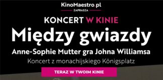 Koncert w Kinie. „Między gwiazdy. Anne-Sophie Mutter gra Johna Williamsa”