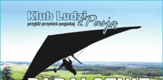Klub Ludzi z Pasją zaprasza na spotkanie z paralotniarzem: Każdy może latać