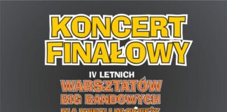 Koncert Finałowy IV Letnich Warsztatów Big Bandowych