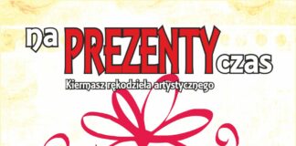 Na prezenty czas. Kiermasz rękodzieła artystycznego
