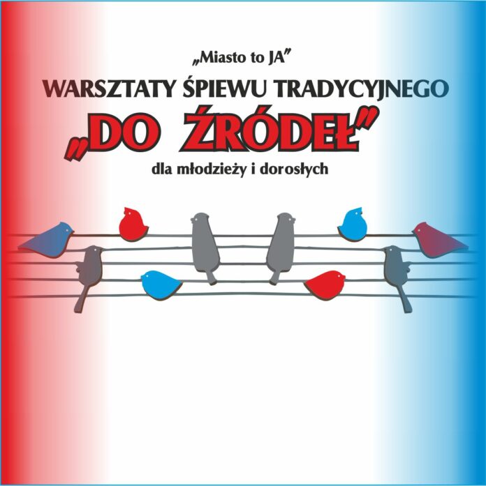 ikonka spiew Obraz zawiera: Pięciolinię z siedzącymi na niej sylwetkami ptaków oraz tekst: "Miasto to ja". Warsztaty śpiewu tradycyjnego "Do źródeł", dla młodzieży i dorosłych.