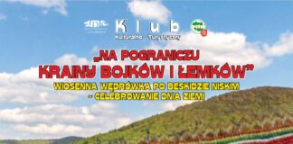 Klub KK-T JDK i PTTK zapraszają na wiosenną wędrówkę po Beskidzie Niskim