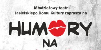 ,,Humory na amory” – spektakl młodzieżowy