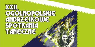 Andrzejkowe taneczne szaleństwo już wkrótce! Obrazek z tłem o neonowej zieleni, w górnej i dolnej części pod skosem przebiega biały zębaty pasek. Pomiędzy nimi, na górze po lewej stronie biały napis dwudzieste drugie ogólnopolskie andrzejkowe spotkania taneczne. Poniżej, zdjęcie w kształcie odwróconego trapezu, na którym znajduje się tancerka. Zdjęcie jest granatowobiałe. W lewym dolnym rogu znajduje się biały logotyp jasielskiego domu kultury, natomiast w ;prawym dolnym rogu logotyp tojoty jasło