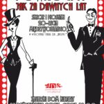 plakat powrócmy jak za dawnych lat