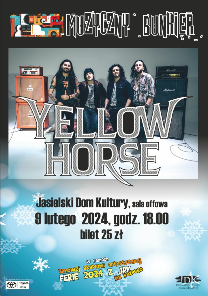 Muzyczny Bunkier JDK. Yellow Horse, piątek, 9 lutego, godzina 18.00. Bilety w cenie 25 złotych do nabycia w sekretariacie JDK i on-line.