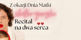 Słodko – gorzko. Dzień Matki z JDK