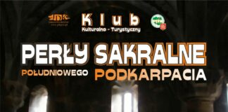 KK-T JDK i PTTK zapraszają na wycieczkę: Sakralne perły Podkarpacia
