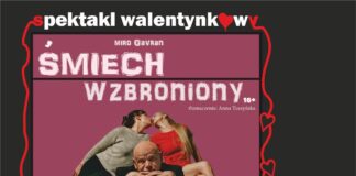 Walentynki z JDK. Spektakl „Śmiech wzbroniony”