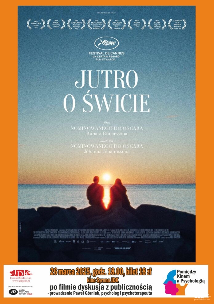 Pomiędzy Kinem a Psychologią - Jutro o świcie