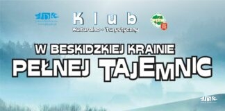 KK-T i PTTK: w beskidzkiej krainie pełnej tajemnic