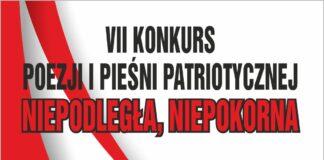 VII Konkurs poezji i pieśni patriotycznej „Niepodległa, Niepokorna”
