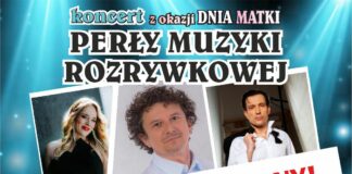 Koncert „Perły muzyki rozrywkowej”. ODWOŁANY!