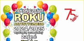Zakończenie roku artystycznego 2024/2025