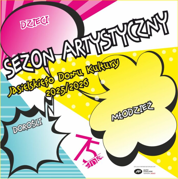 ikonka sezon artystyczny Mały plakat sezon artystyczny dwa tysiące dwadzieścia pięć, dwa tysiące dwadzieścia sześć