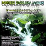 Afisz. Przez źródliska Jasiołki. Osobliwe uroki Beskidu Niskiego