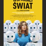 Afisz. Wspaniały świat