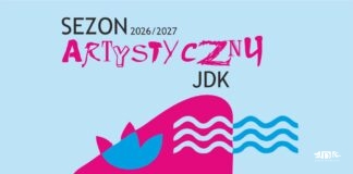 Nowy sezon artystyczny 2026/2027 w Jasielskim Domu Kultury
